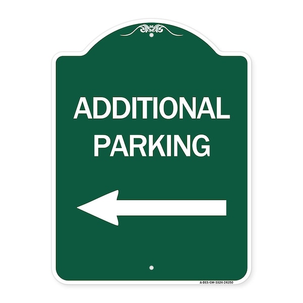 Signmission Additional Parking Sign Left Arrow, Green & White Aluminum Sign, 18" x 24", GW-1824-24350 A-DES-GW-1824-24350 - main